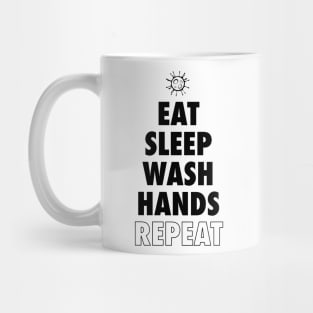 Virus Cleanliness Shirt - Eat Sleep Wash Hands Repeat Mug